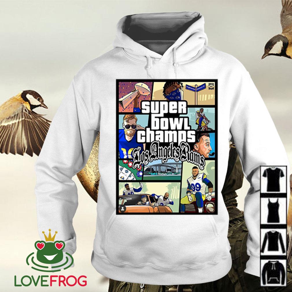 GTA Super Bowl Champs Los Angeles Rams shirt, hoodie, sweater and