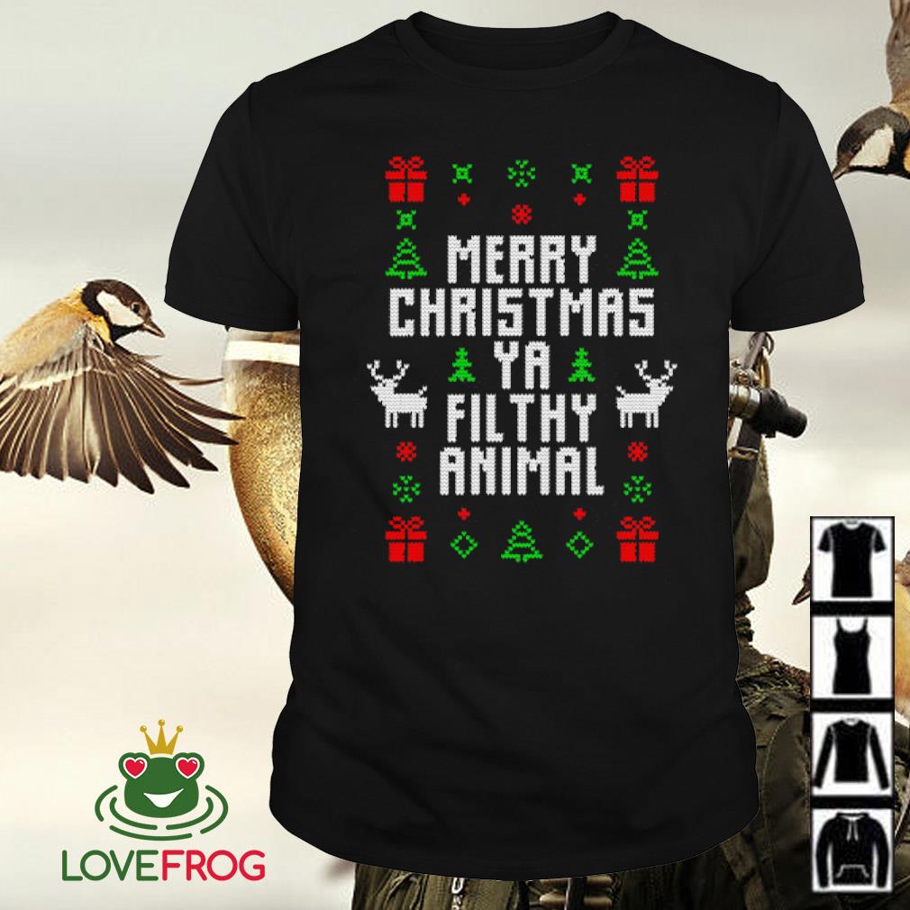 Original Merry Christmas ya filthy animal shirt