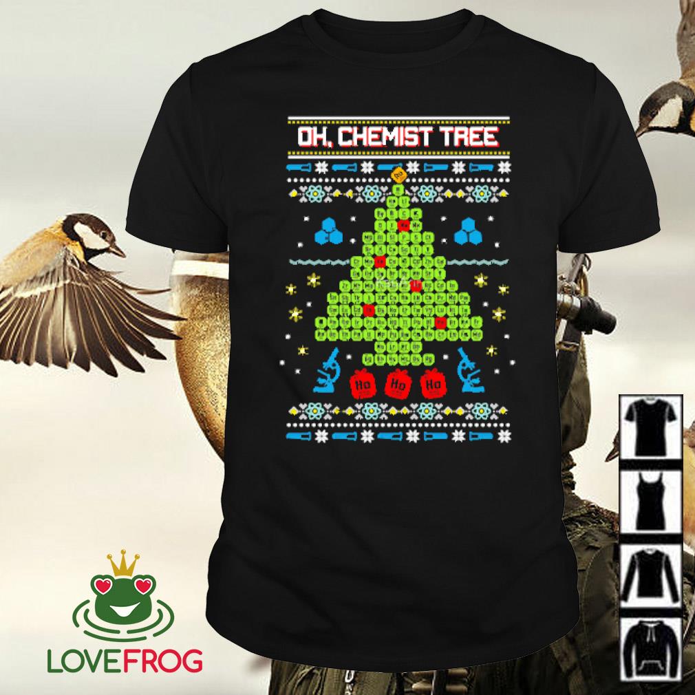 Premium Oh chemist tree ugly Christmas shirt