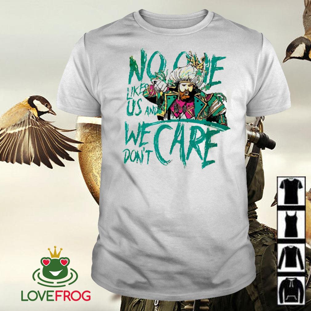 Green Jason Kelce No One Likes US We Don't Care T-Shirt