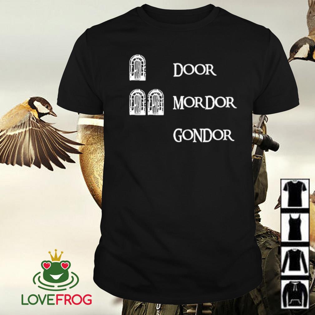 Premium Door mordor gondor shirt